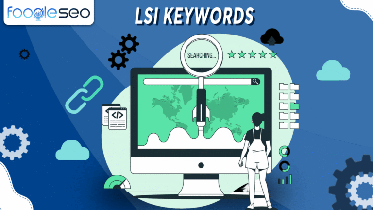 LSI Keyword Là Gì? Cách Tìm Và Sử Dụng Từ Khóa Ngữ Nghĩa Trong SEO