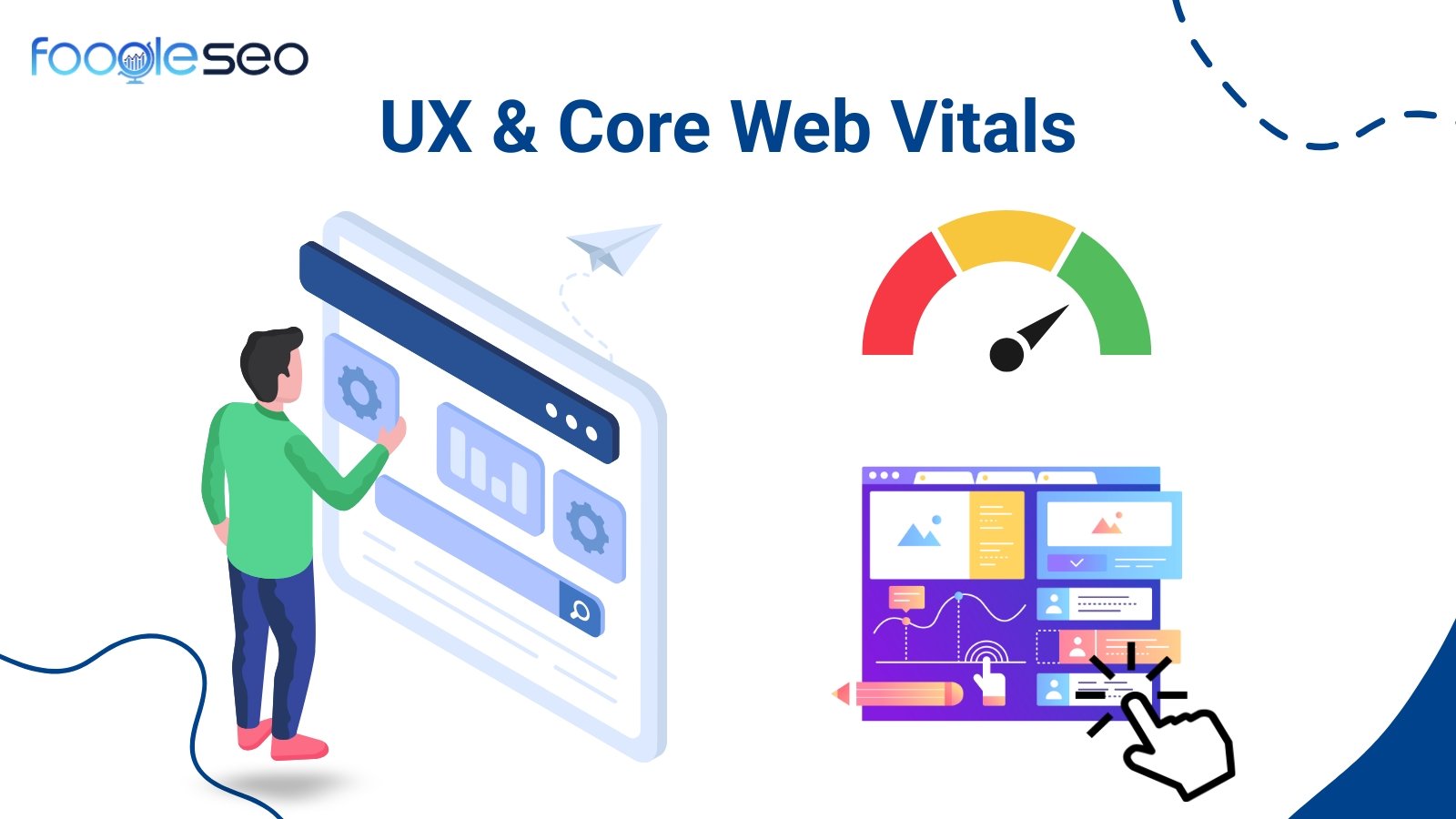 Trải nghiệm Người dùng (UX) & Core Web Vitals