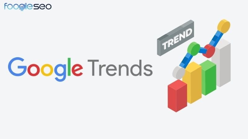 Công cụ Google Trends