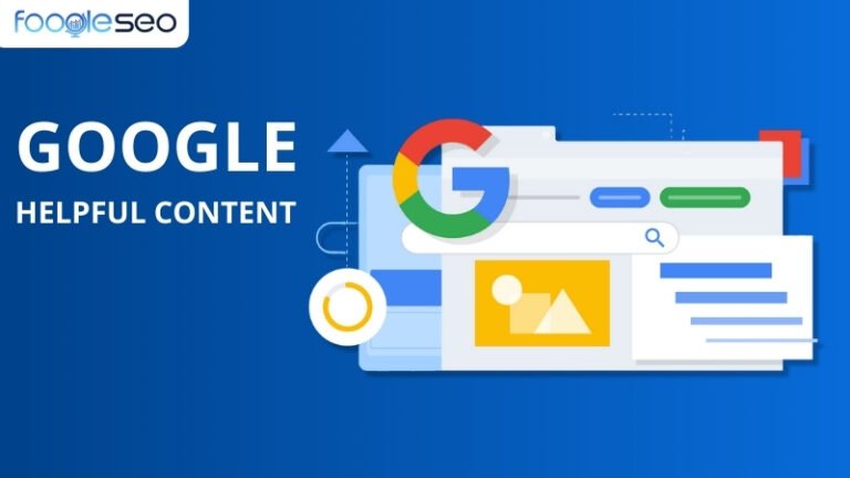 Google helpful content là gì