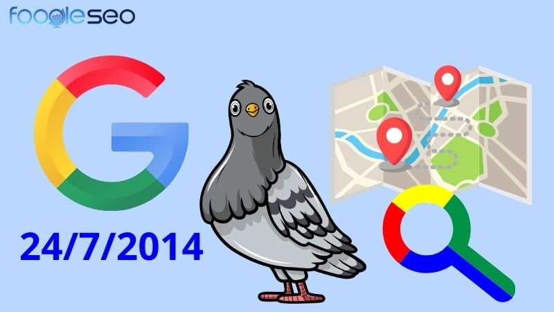 Thuật toán Google Pigeon được Google chính thức ra mắt vào ngày 24/7/2014 tại Mỹ