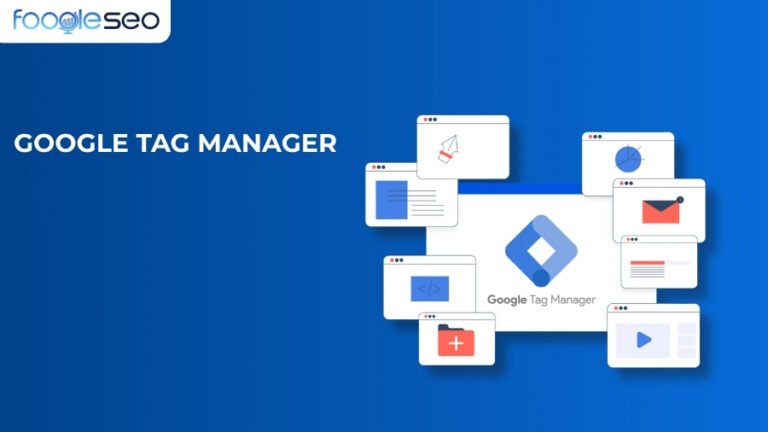 Google tag manager là gì