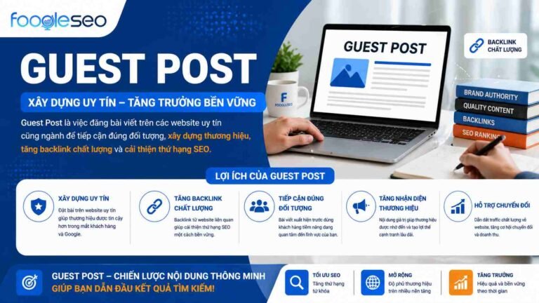 Guest post là gì và cách backlink guest post hỗ trợ SEO