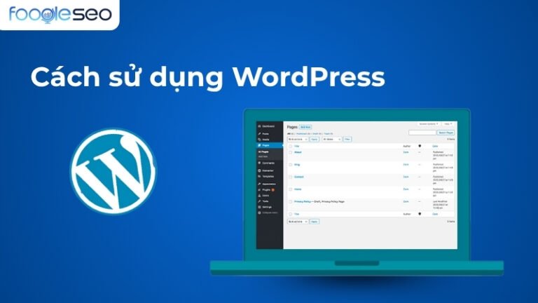 Hướng dẫn cách sử dụng wordpress