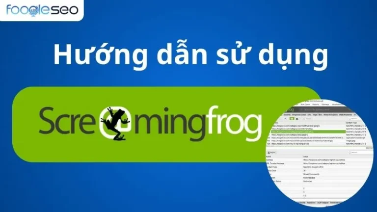 Hướng dẫn sử dụng Screaming Frog từ A-Z