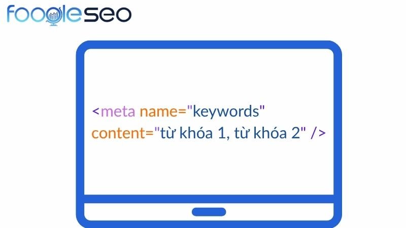 Meta Keyword là một thẻ HTML chứa danh sách các từ khóa