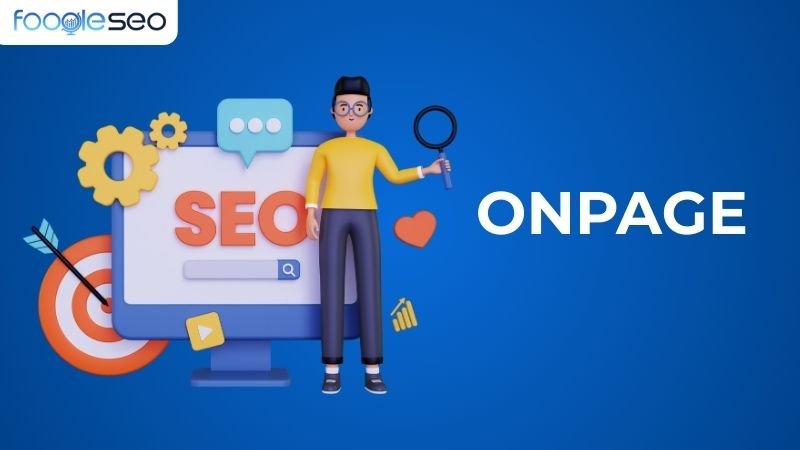 Tổng quan seo onpage