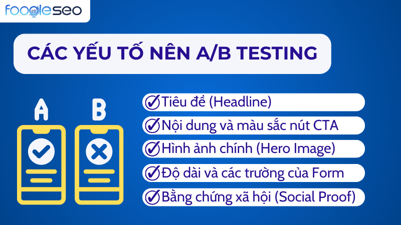 Các yếu tố nên A/B testing