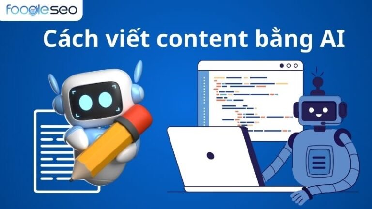 Cách Viết Content Bằng AI