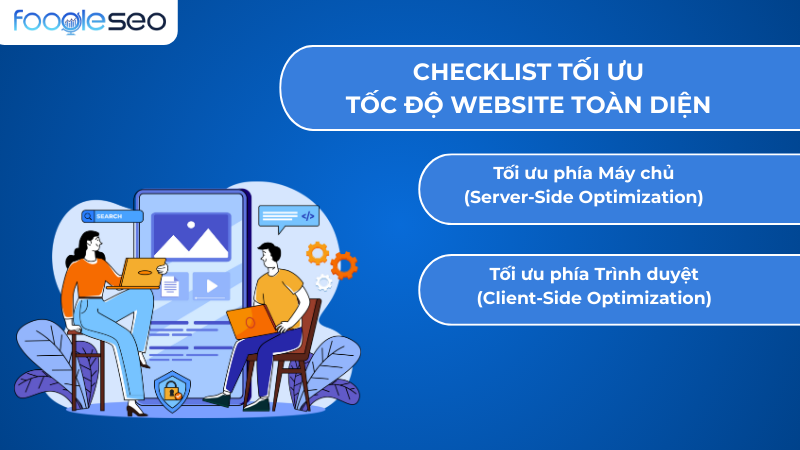 Checklist tối ưu tốc độ website toàn diện
