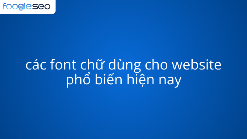 Font chữ Open Sans trong thiết kế web