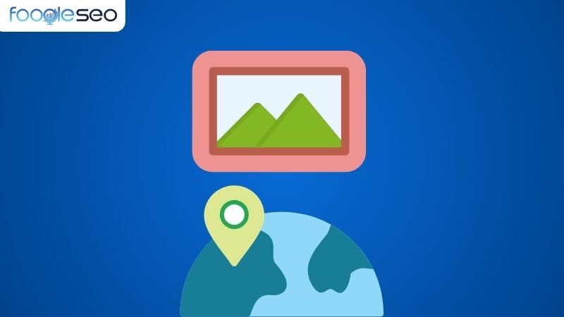 Geotag hình ảnh là gì?