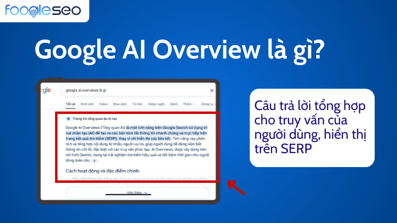 Google AI Overviews là gì