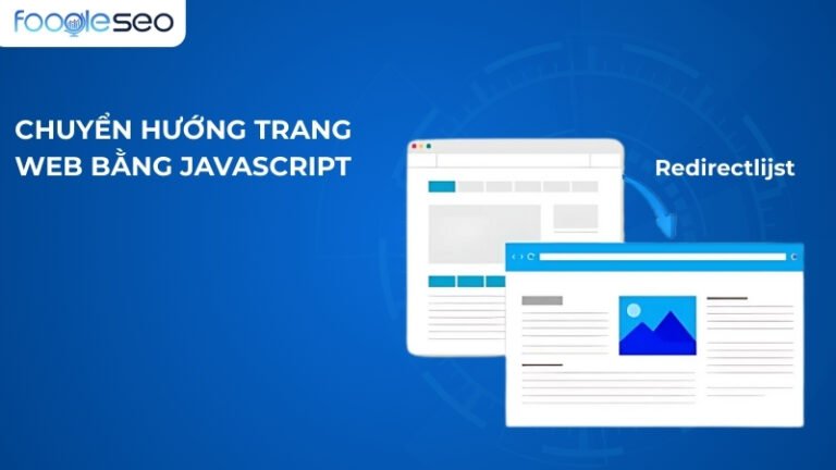 Hướng dẫn chuyển hướng trang web bằng javascript