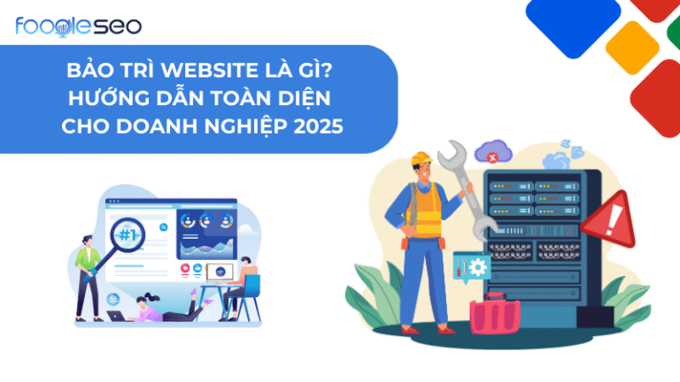 Hướng dẫn về bảo trì website toàn diện