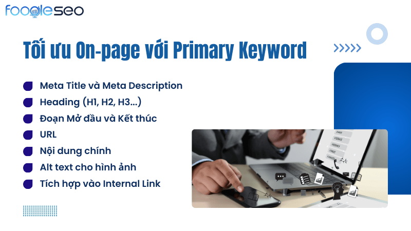 Tối ưu hóa On-page với primary keyword
