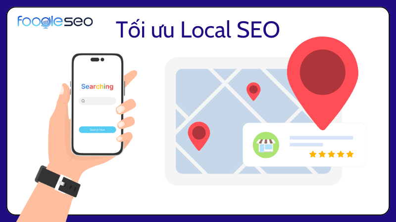 Tối ưu SEO địa phương Local SEO