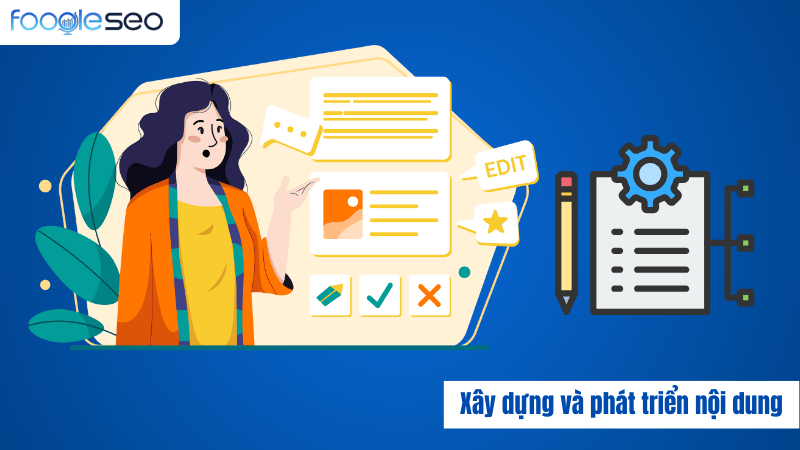 Xây dựng và phát triển nội dung toàn diện
