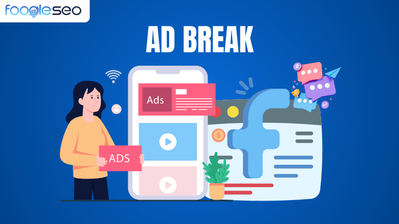 ad break quảng cáo trong luồng