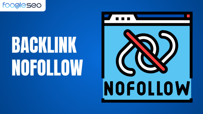 Backlink Nofollow là gì?