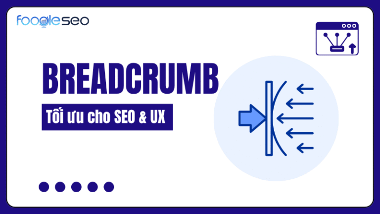Breadcrumb (thanh điều hướng phân cấp)