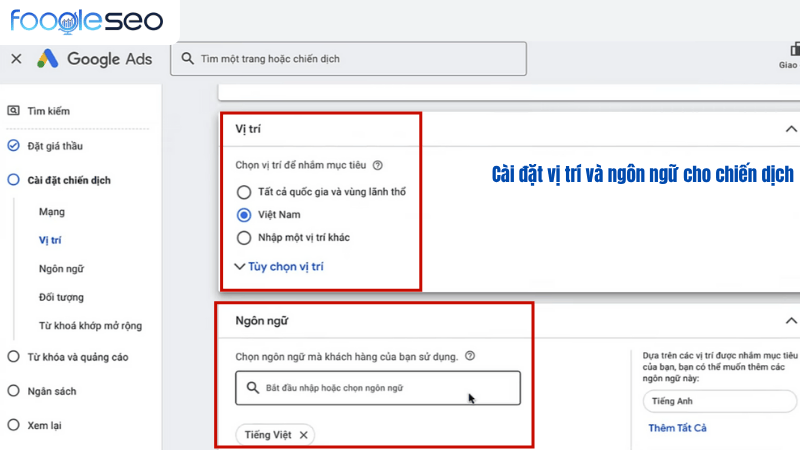 Cài đặt vị trí và ngôn ngữ cho chiến dịch Google Ads