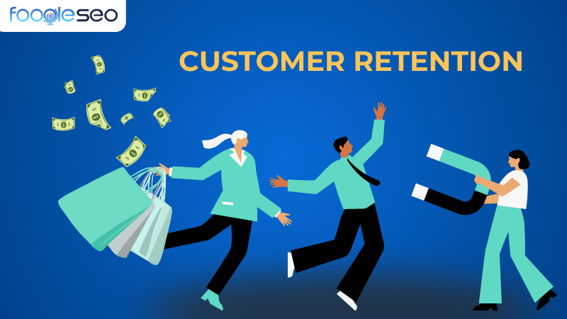 Chiến lược customer retention 