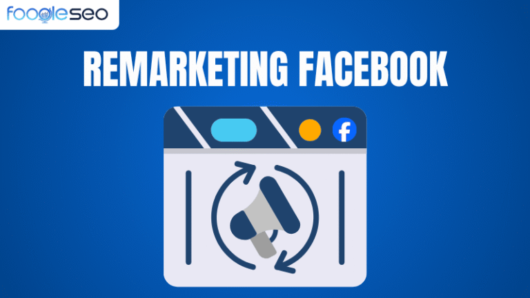 Chiến lược remarketing Facebook
