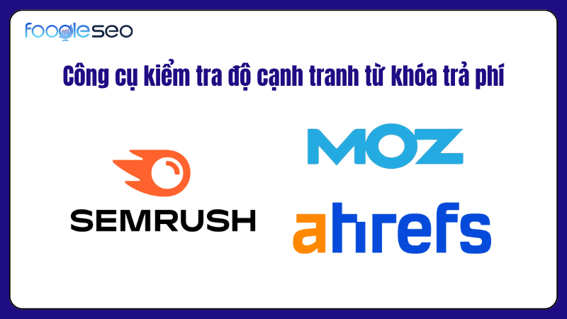 Công cụ kiểm tra từ khóa trả phí