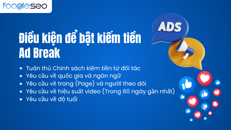 Điều kiện chi tiết để bật kiếm tiền Ad Break