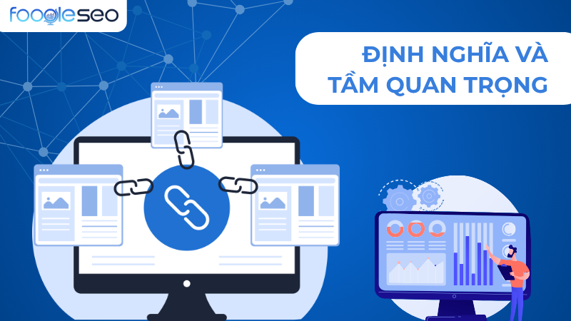 Định nghĩa và tầm quan trọng của backlink
