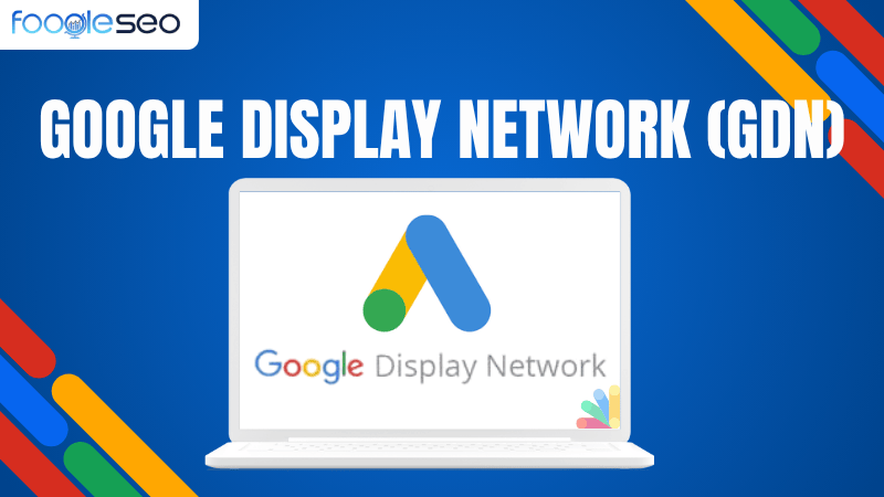 Google Display Network GDN