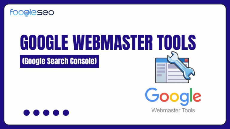Google Webmaster Tools (Google Search Console)