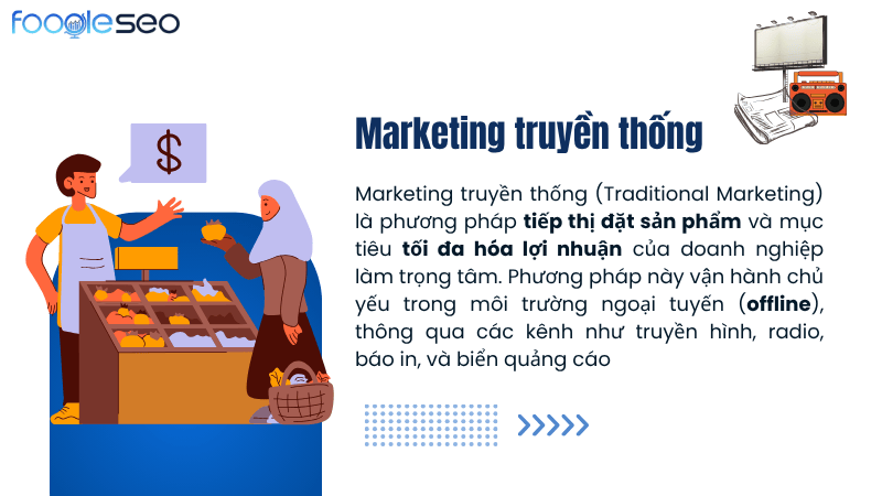 Khái niệm marketing truyền thống là gì