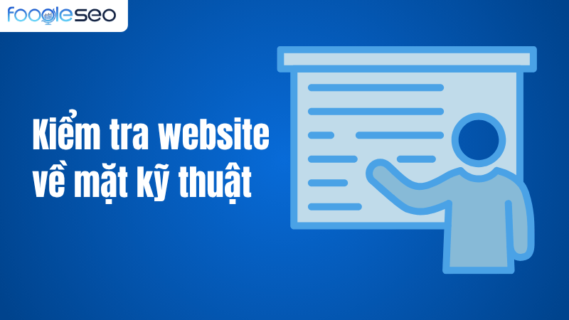 Kiểm tra website về mặt kỹ thuật cho lập trình viên và webmaster