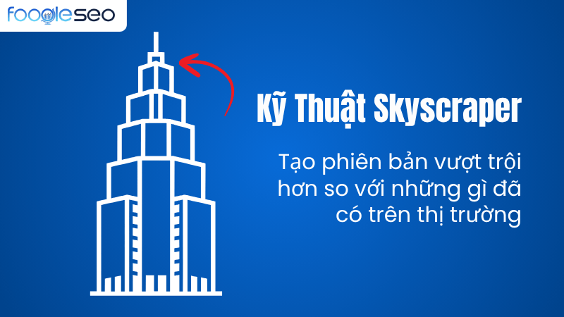 Kỹ thuật Skyscraper xây dựng backlink