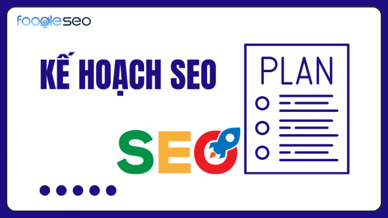 Lập kế hoạch SEO hiệu quả