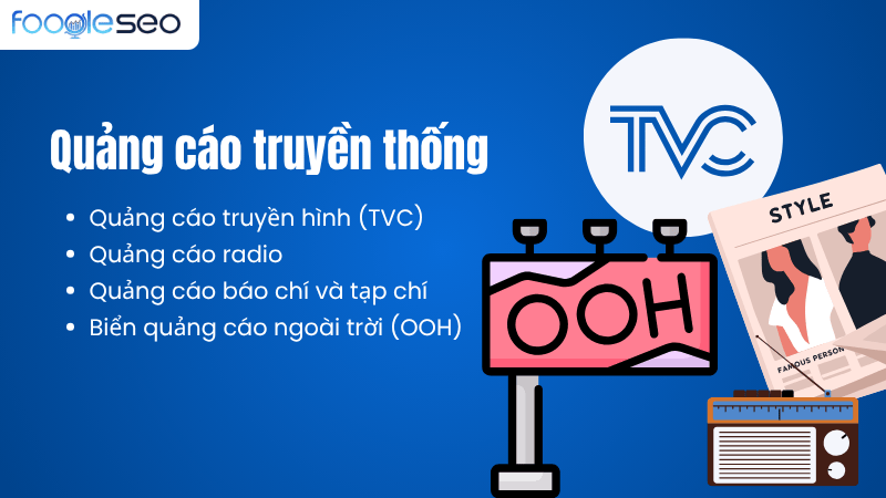 Loại hình outbound marketing: Quảng cáo truyền thống