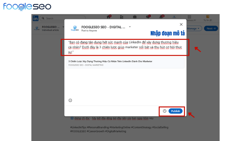 Nhập đoạn mô tả và nhấn publish để hoàn thành đăng bài trên LinkedIn