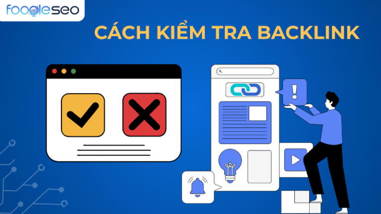 Tìm hiểu cách kiểm tra backlink
