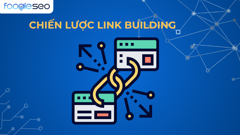 Tìm hiểu chiến lược link building