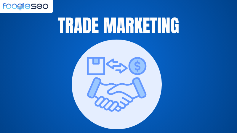 Trade marketing B2B2C