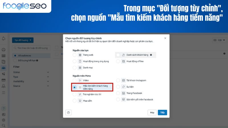 Trong mục đối tượng tùy chỉnh, chọn nguồn mẫu tìm kiếm khách hàng tiềm năng