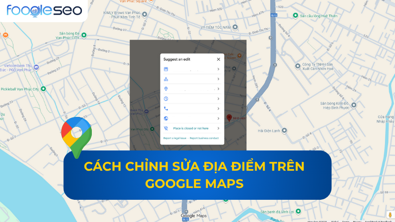 Cách chỉnh sửa địa điểm trên Google maps