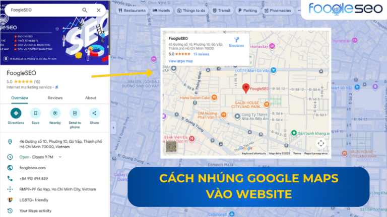 Cách nhúng google maps vào website