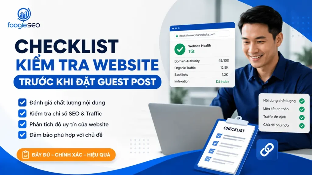 Checklist kiểm tra website trước khi mua guest post