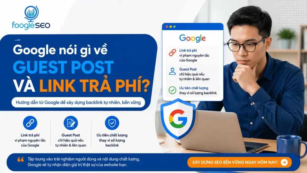 Nguyên tắc an toàn khi dùng guest post và rel sponsored theo Google