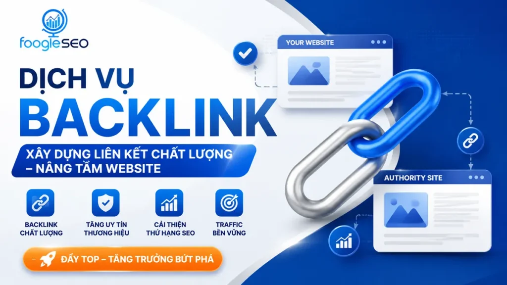 FOOGLESEO cung cấp dịch vụ Backlink giúp doanh nghiệp xây dựng chất lượng liên kết, nâng cao uy tín website, cải thiện thứ hạng